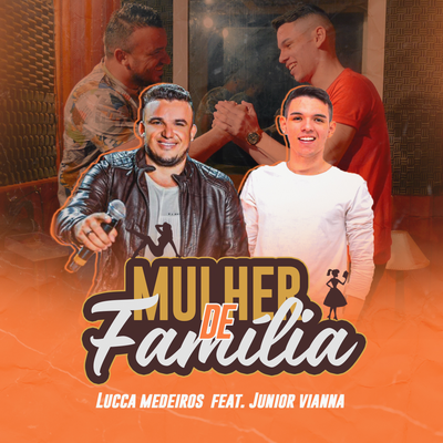 Mulher de Família By Lucca Medeiros, Junior Vianna's cover