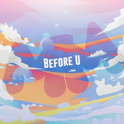 Before U By Marshmello's cover