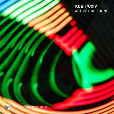 Activity of Sound By Kobi, Oxiv's cover