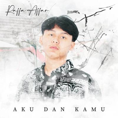 Aku Dan Kamu's cover