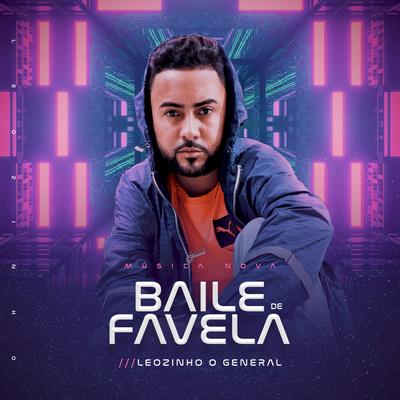 Baile de Favela By Leozinho O General, Wr No Beat's cover