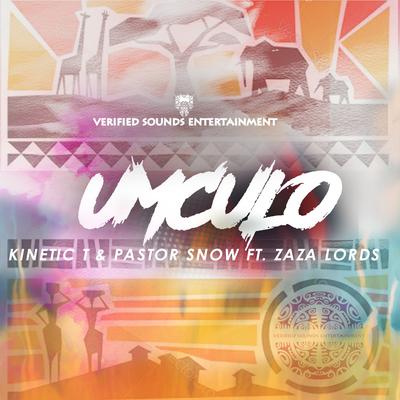 Umculo By Kinetic T, Pastor Snow, Zaza Lords's cover