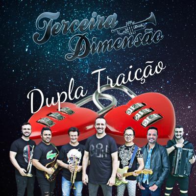 Dupla Traição By Terceira Dimensão's cover