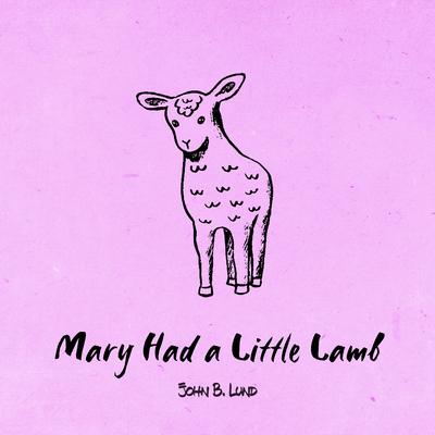 Mary Had a Little Lamb's cover