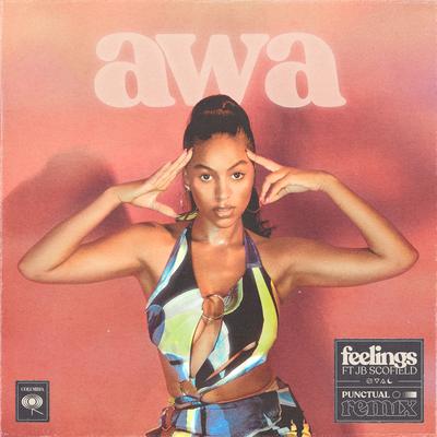 Feelings (feat. JB Scofield) (Punctual Remix) By AWA, JB Scofield, Punctual's cover