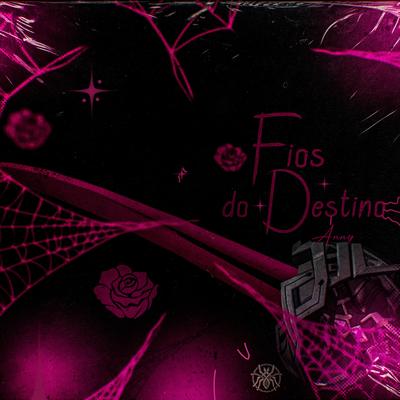 Fios Do Destino By ANNY's cover