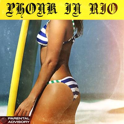 Phonk In Rio's cover