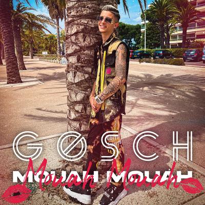 Mouah Mouah By Gosch's cover