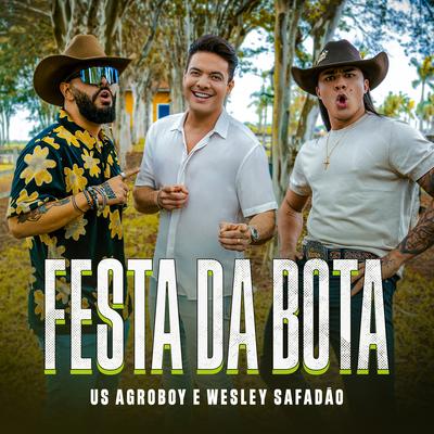 Festa da Bota By US Agroboy, Wesley Safadão's cover