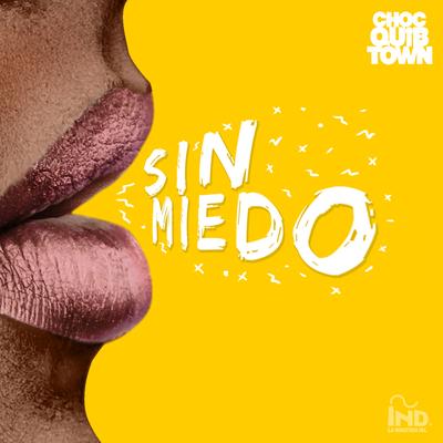 Sin Miedo's cover