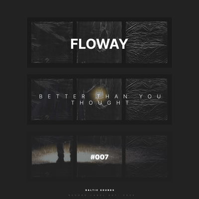 Better Than You Thought By Floway's cover