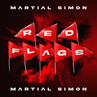 Red Flags By Martial Simon's cover