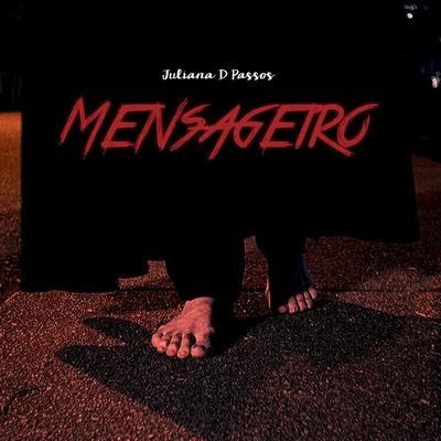 Mensageiro By Juliana D Passos's cover