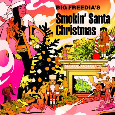 Big Freedia's Smokin Santa Christmas's cover