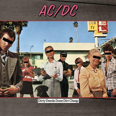 Dirty Deeds Done Dirt Cheap By AC/DC's cover