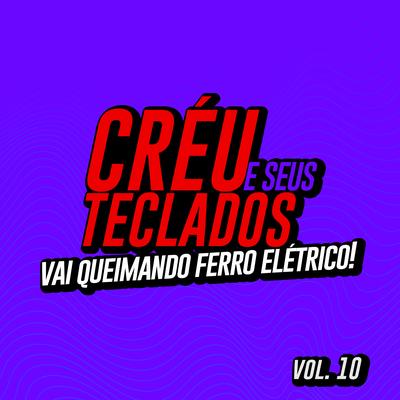 Choradeira By Créu e Seus Teclados's cover