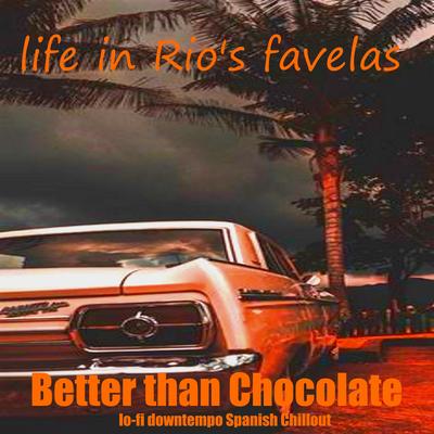 What you could Be By Better Than Chocolate's cover