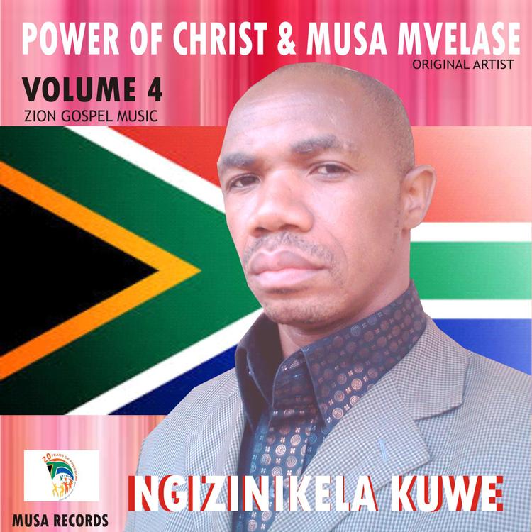 Power of Christ & Musa Mvelase's avatar image