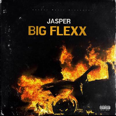 Big Flexx By Jasper's cover