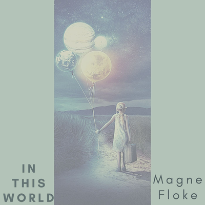 In this World By Magne Floke's cover