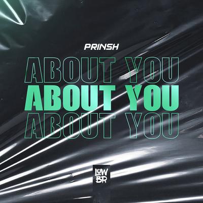 About You By PRINSH's cover