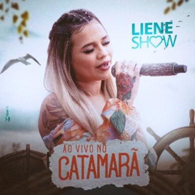 A Lua Me Traiu By Liene Show's cover