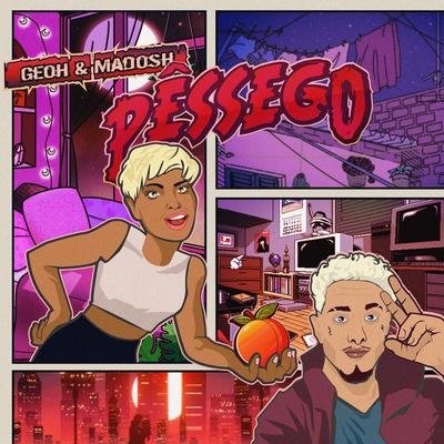 Pêssego's cover