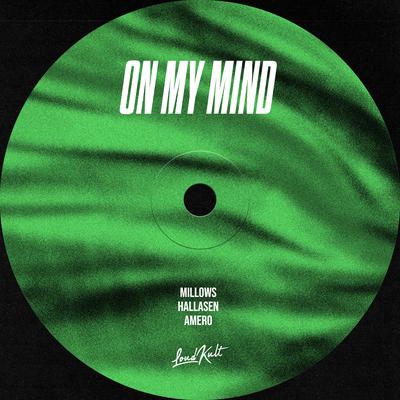 On My Mind By Millows, Hallasen, Amero's cover