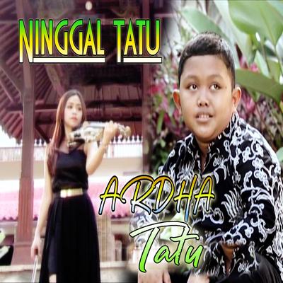 Ninggal Tatu's cover