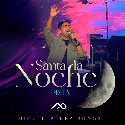 Santa La Noche (Pista)'s cover