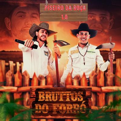 Respeita os Pião By BRUTTOS DO FORRÓ's cover
