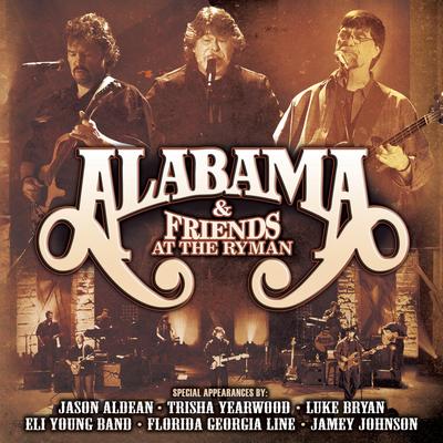 If You're Gonna Play in Texas (You Gotta Have a Fiddle in the Band) [Live] By Alabama's cover