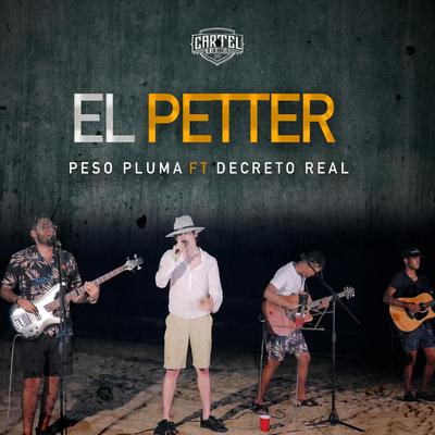 El Petter By Peso Pluma, Decreto Real's cover