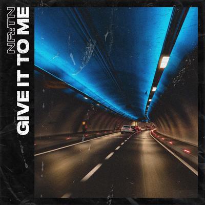 Give It To Me's cover