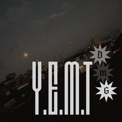 Y.E.M.T's cover