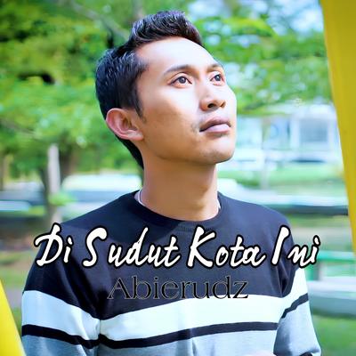 Di Sudut Kota Ini's cover