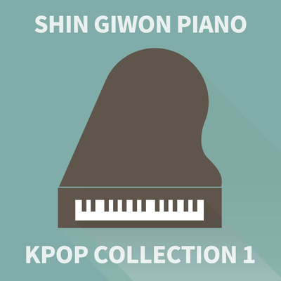 Shin Giwon Piano Kpop Collection #1's cover