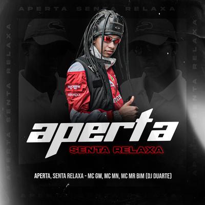 Aperta, Senta Relaxa By DJ DUARTE's cover