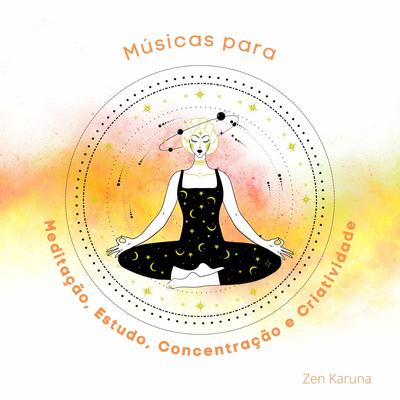 Música Para Criatividade Fluir - Ondas Binaurais Theta - 5 Hz By Zen Karuna's cover