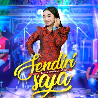 Sendiri Saja By Tasya Rosmala Adella's cover