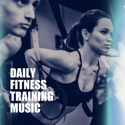 Daily Fitness Training Music's cover