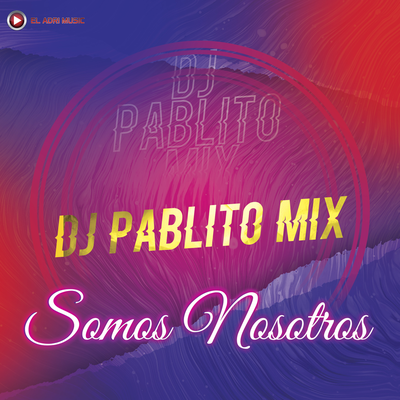 Dj Pablito Mix's cover
