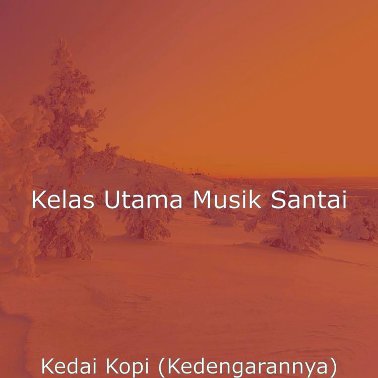 Kelas Utama Musik Santai's avatar image