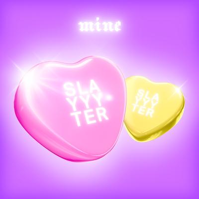 Mine By Slayyyter's cover