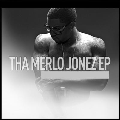 Tha Merlo Jonez EP's cover