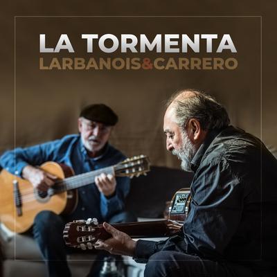 La Tormenta By Larbanois & Carrero's cover