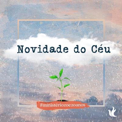 Novidade do Céu (Ministério Zoe 20 Anos)'s cover