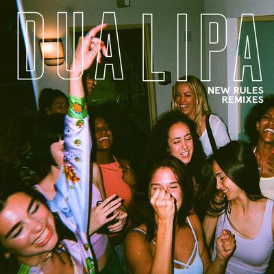New Rules (Remixes)'s cover
