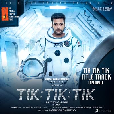 Tik Tik Tik (Title Track Telugu) [From "Tik Tik Tik"]'s cover