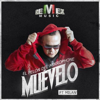 Muévelo (feat. Milan)'s cover